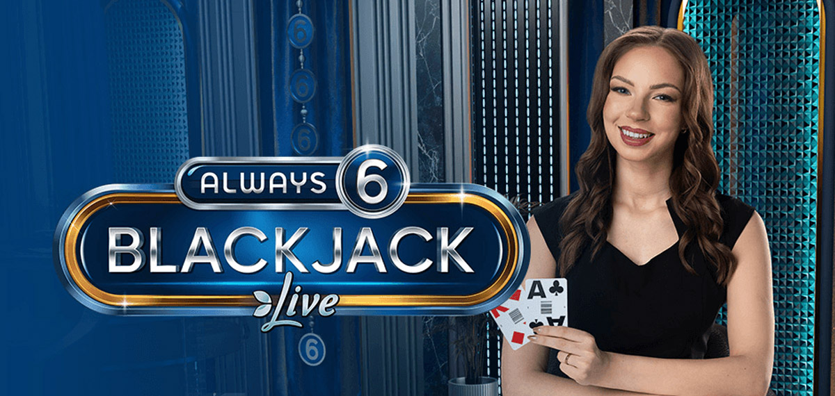 Always 6 Blackjack